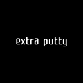 Extra Putty